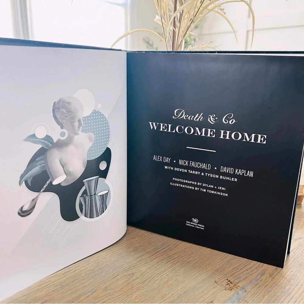 Death & Co Welcome Home: [A Cocktail Recipe Book]  Bartender Training Book‎